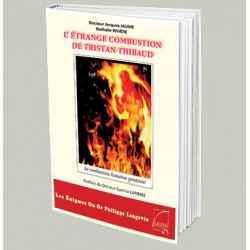 L'étrange combustion de Tristan Thibaud  Au Bout des Mots - Editions Abatos