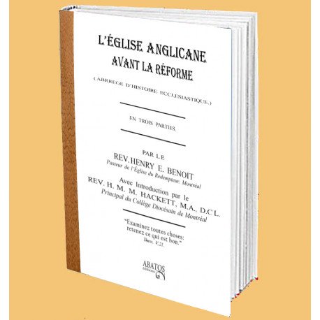 L'église Anglicane avant la Reforme  Au Bout des Mots - Editions Abatos