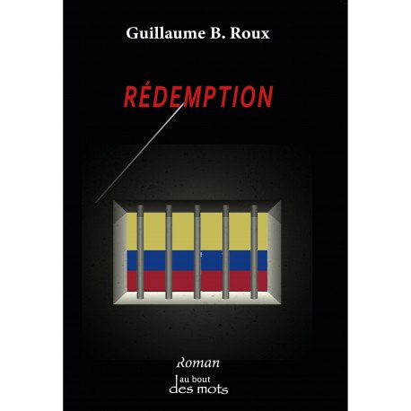 Rédemption  de Guillaume B. Roux est édité chez Editions Abatos