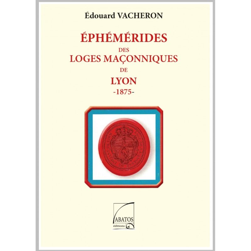 Loges Maçonniques de Lyon
