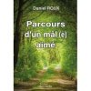 Daniel ROUX - Parcours d'un mal aimé