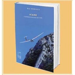 icare - l'apprentissage-du-vol - 9782365981835 auteur Raymond Morau