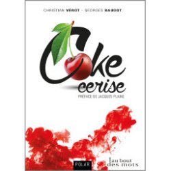 Coke cerise par Ch. Vérot et Georges Baudot pour éditions abatos