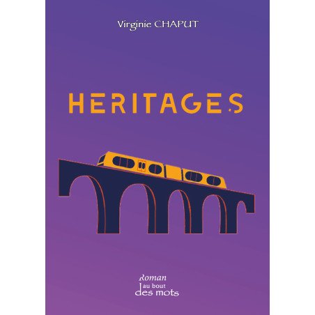 Héritages par Virginie CHAPUT pour éditions abatos