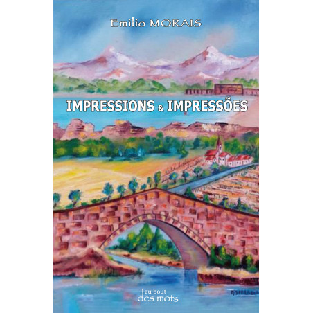 IMPRESSIONS & Impressões par Emilio MORAIS pour éditions abatos