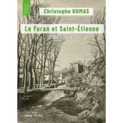 Le Furan et Saint-Étienne par Christophe DUMAS pour éditions abatos