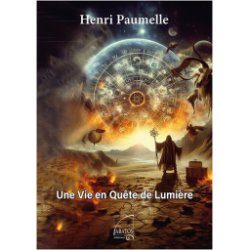 Une vie en quête de lumière par Henri Paumelle