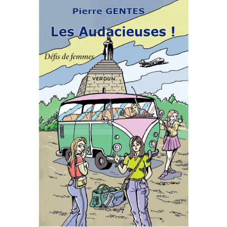 Les audacieuses par Pierre GENTES pour éditions abatos